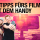 10_Tipps_fuer_das_Filmen_mit_dem_Handy